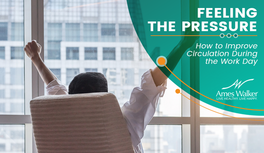 how to improve circulation during work day