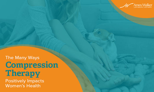 The Many Ways Compression Therapy Positively Impacts Women’s Health